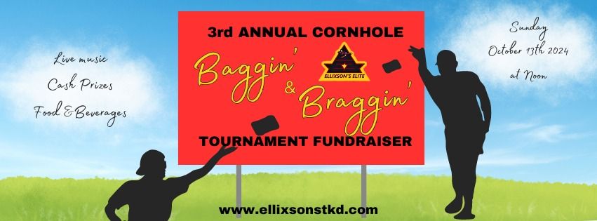 3rd Annual Baggin' and Braggin' Cornhole Fundraiser