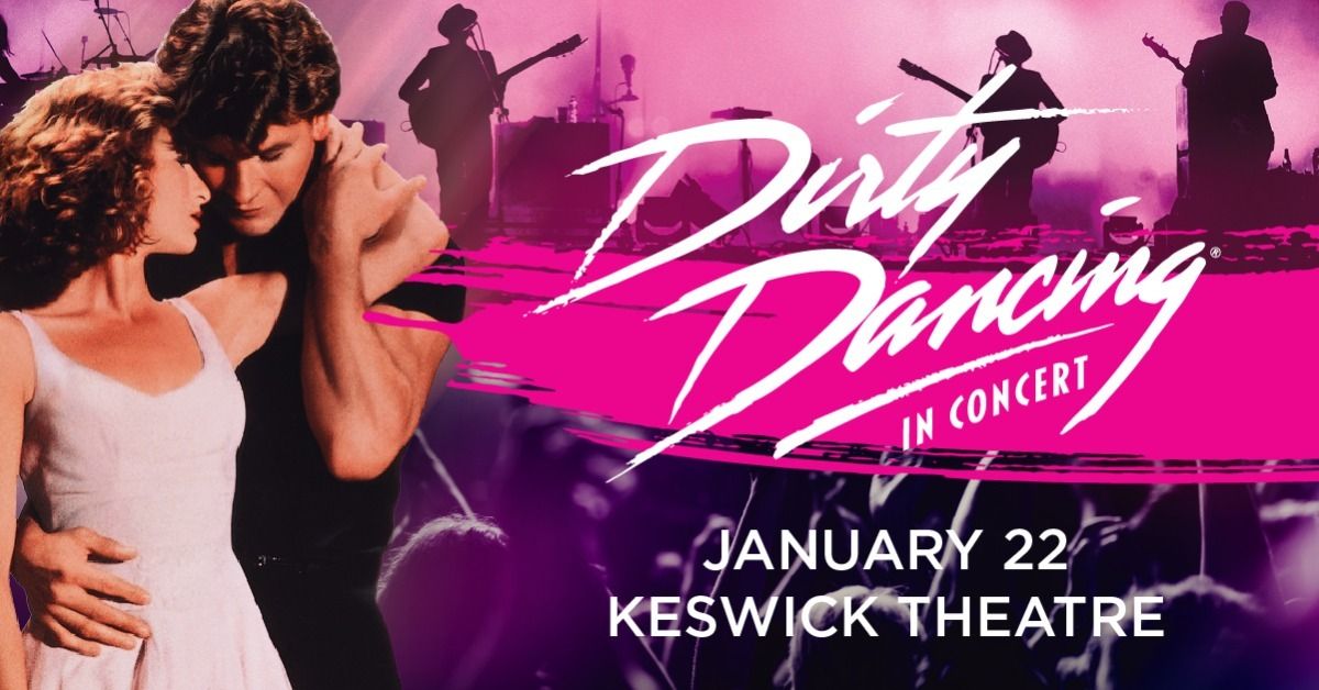 Dirty Dancing in Concert