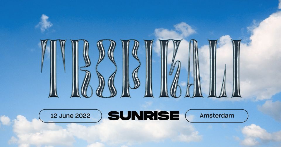 Tropikali Festival 2022 - "Sunrise"