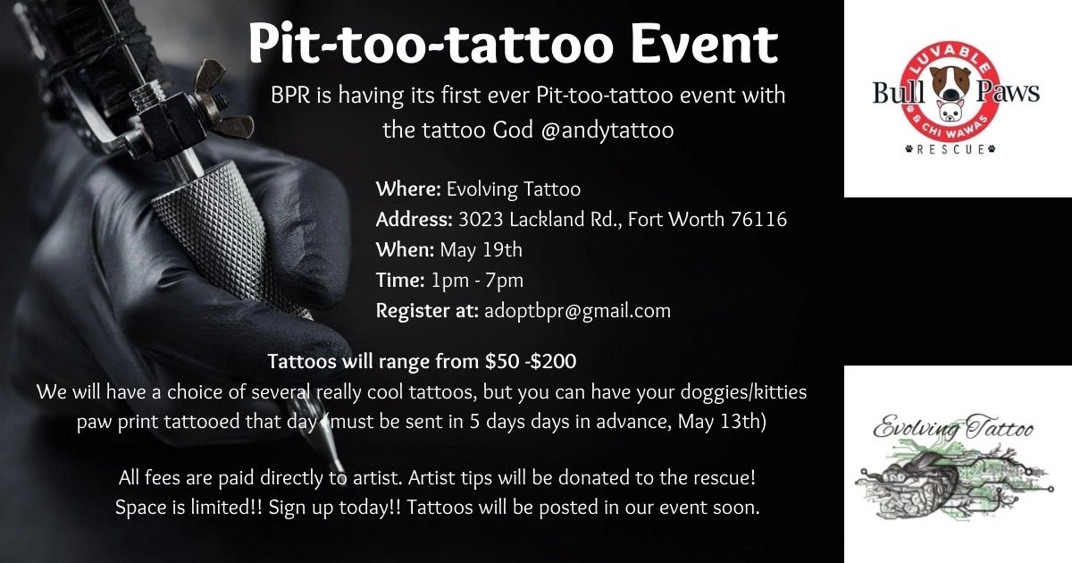 Pit-too tattoo event-Book NOW! 