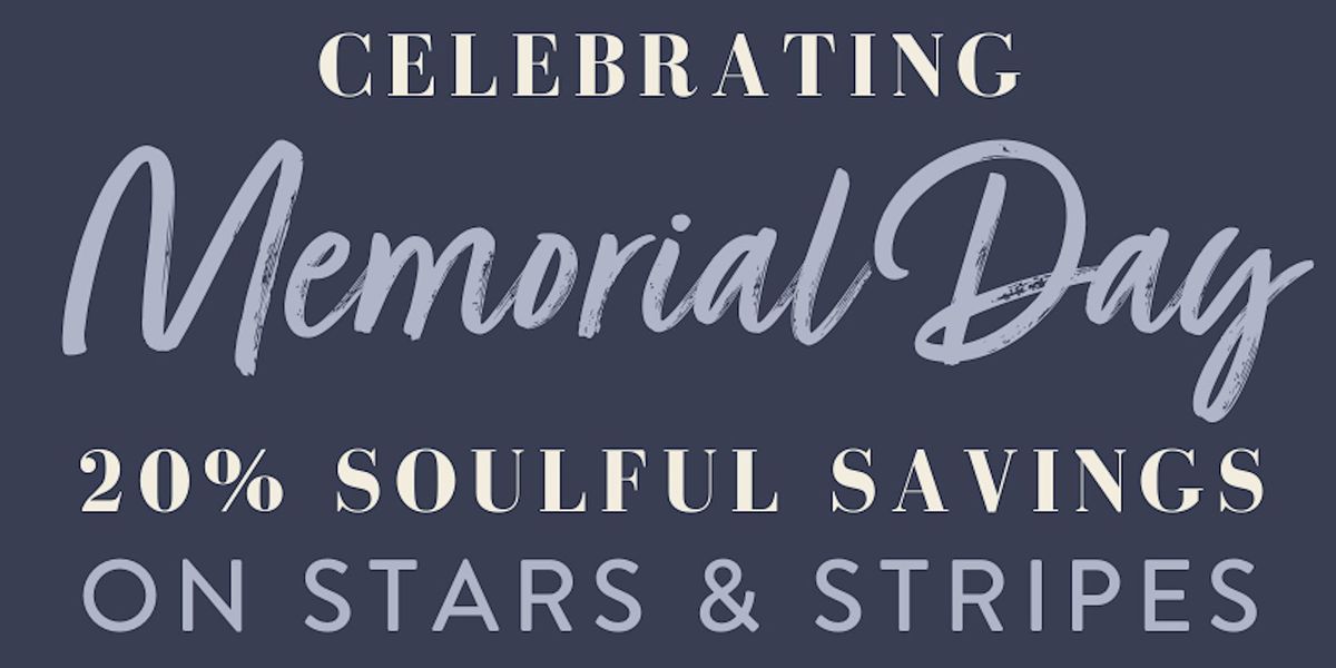 Celebrating Memorial Day...20% Savings on Stars & Stripes!