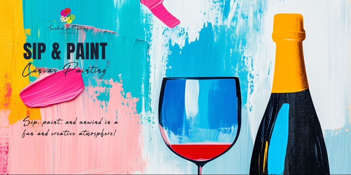 Sip and Paint - Canvas Painting Workshop