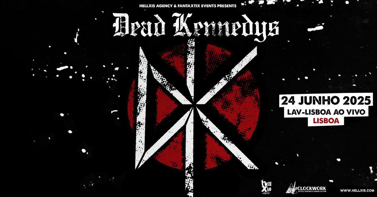 DEAD KENNEDYS @ LAV Lisboa ao Vivo - Lisboa