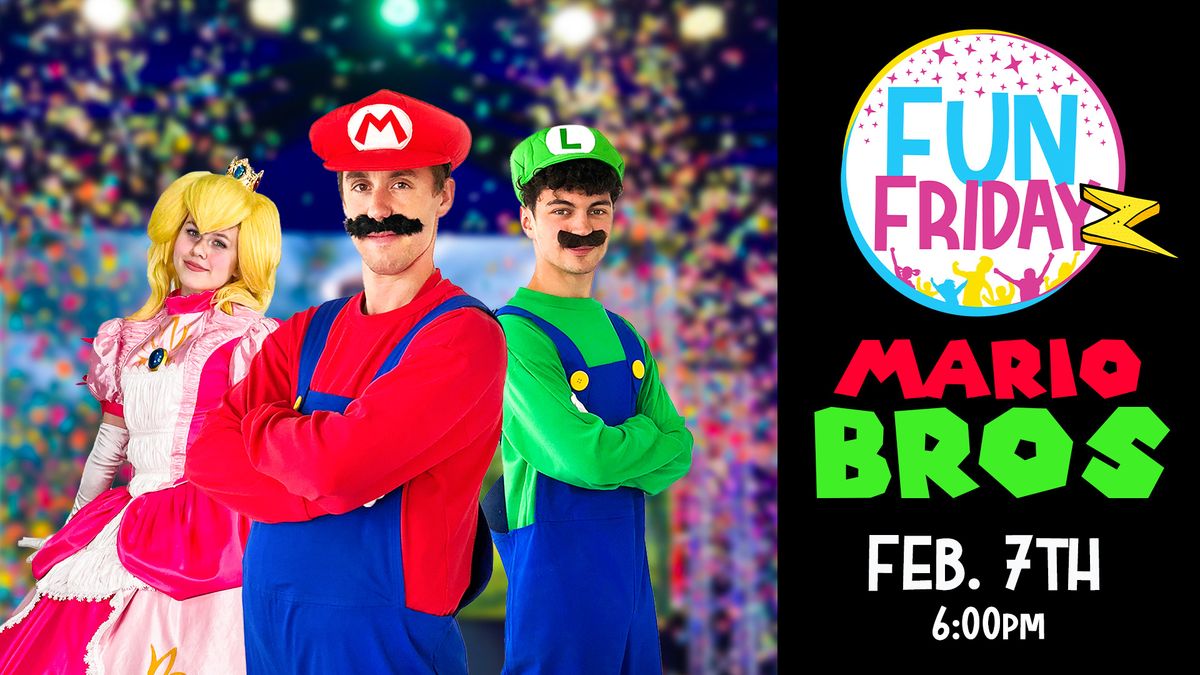 Mario Bros - Fun Fridayz