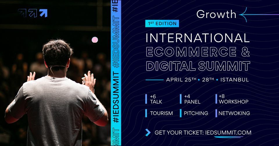International Ecommerce & Digital Summit - Istanbul