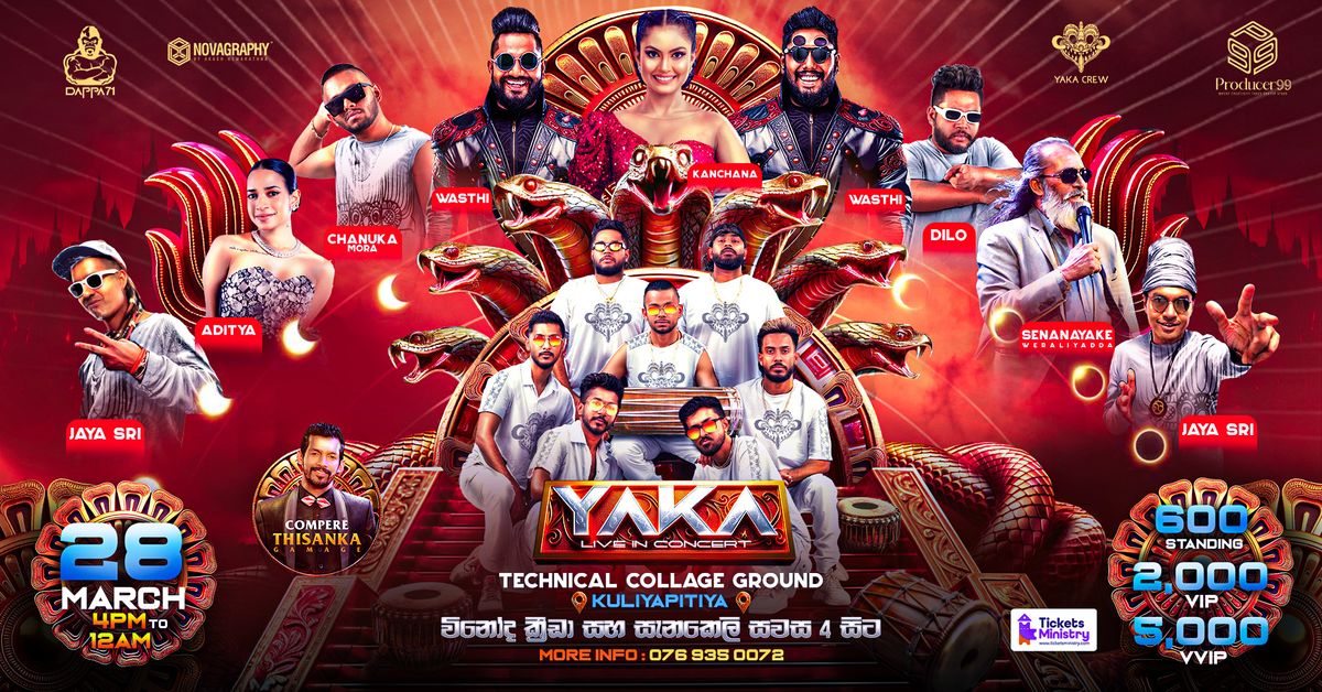 Yaka Live in Concert (Kuliyapitiya)