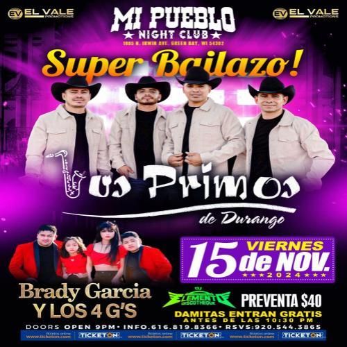 LOS PRIMOS DE DURANGO, BRADY GARCIA Y LOS 4 G'S