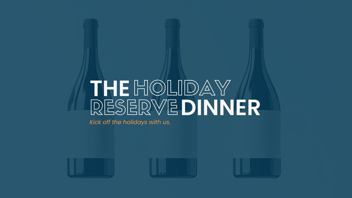 Holiday Reserve Dinner at Session