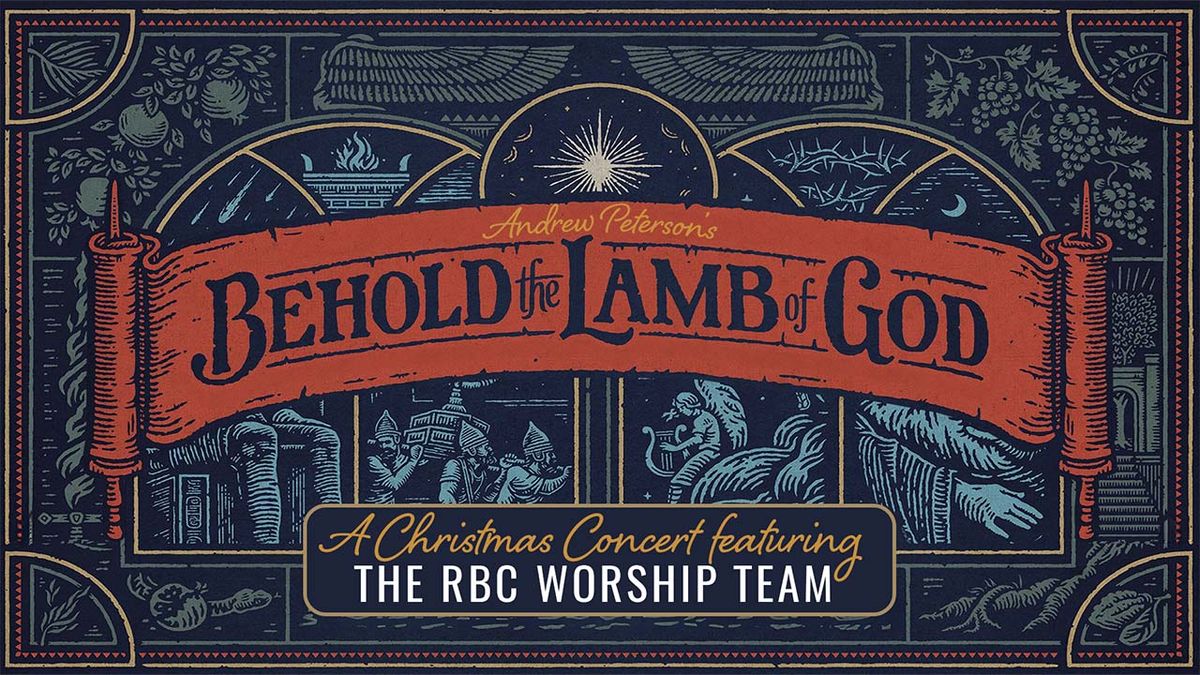 Andrew Petersons - Behold The Lamb of God at Blue Gate Performing Arts Center