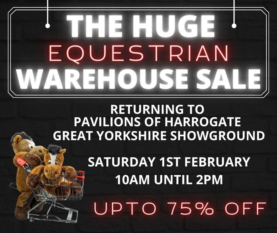 The HUGE Equestrian Warehouse Clearance Sale