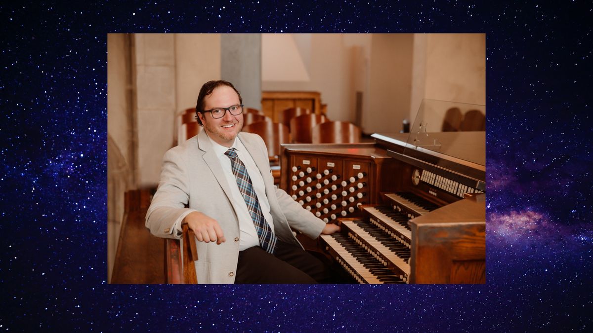 From the Earth to the Stars: Organ Concert