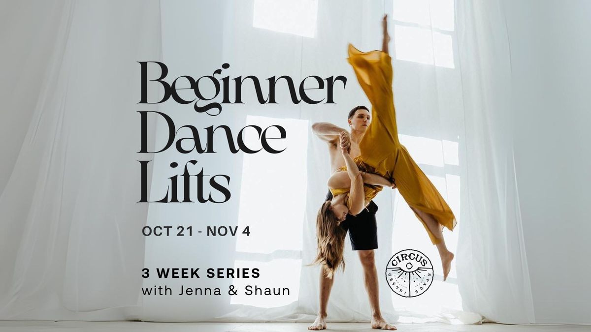 Beginner Dance Lifts - 3 Week Series