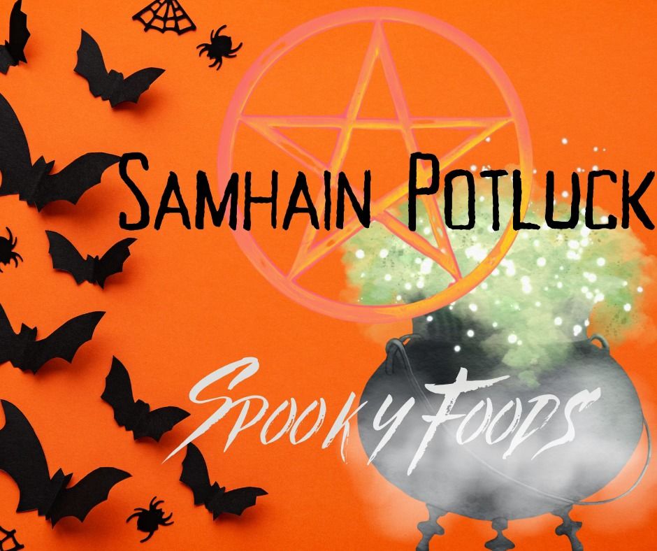 Spooky Samhain Potluck Meet 'n' Greet 