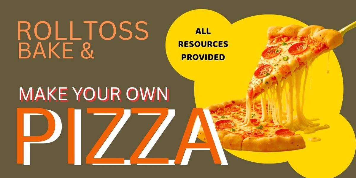 Bake your own PIZZA
