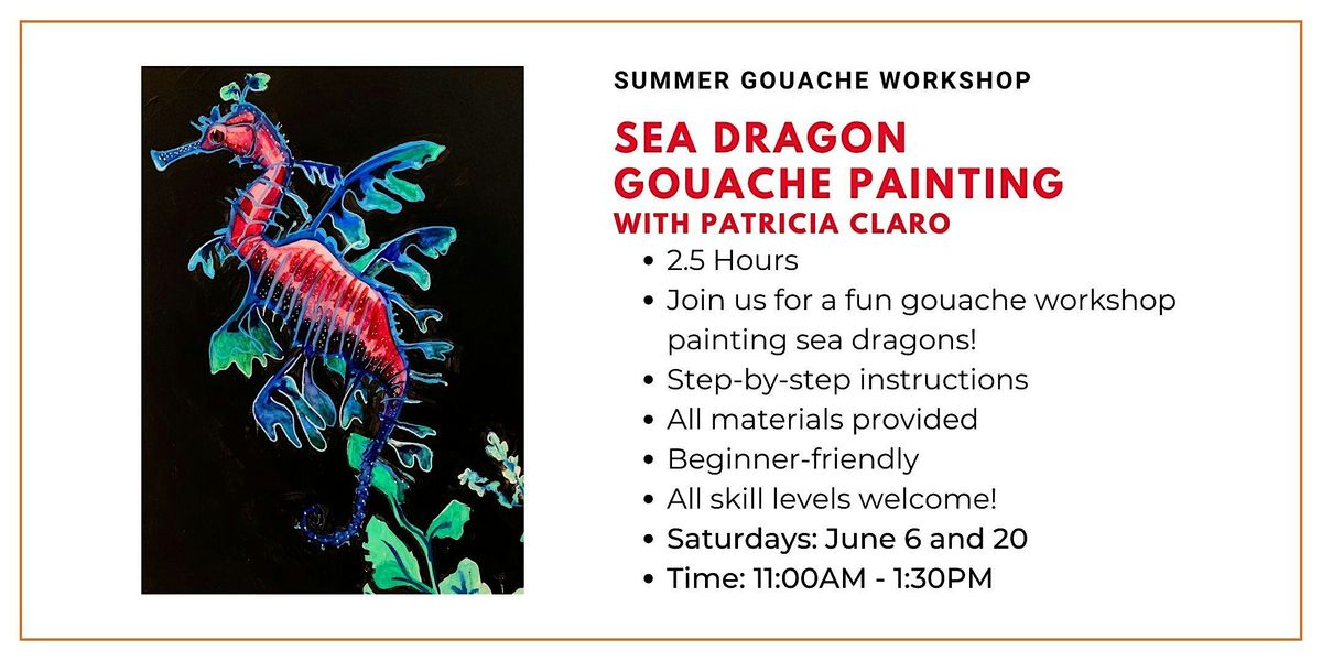 Summer Gouache Workshop: Sea Dragon Gouache Painting