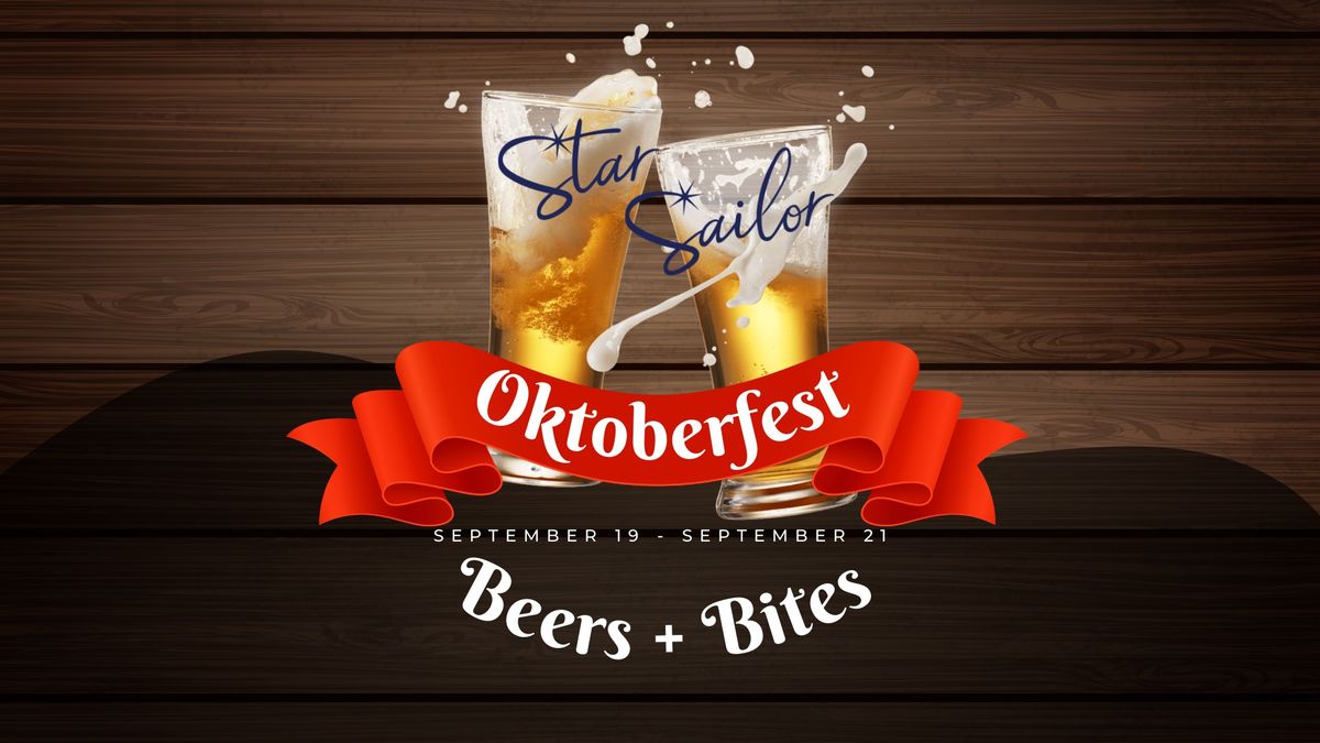 Oktoberfest at Star Sailor!!