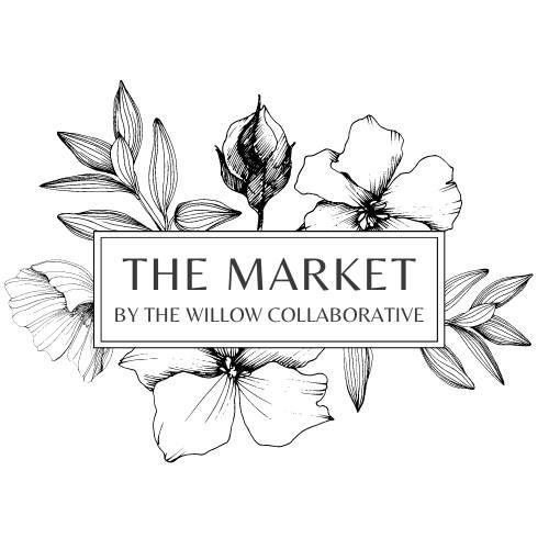 The Market - Hosted by The Willow Collaborative