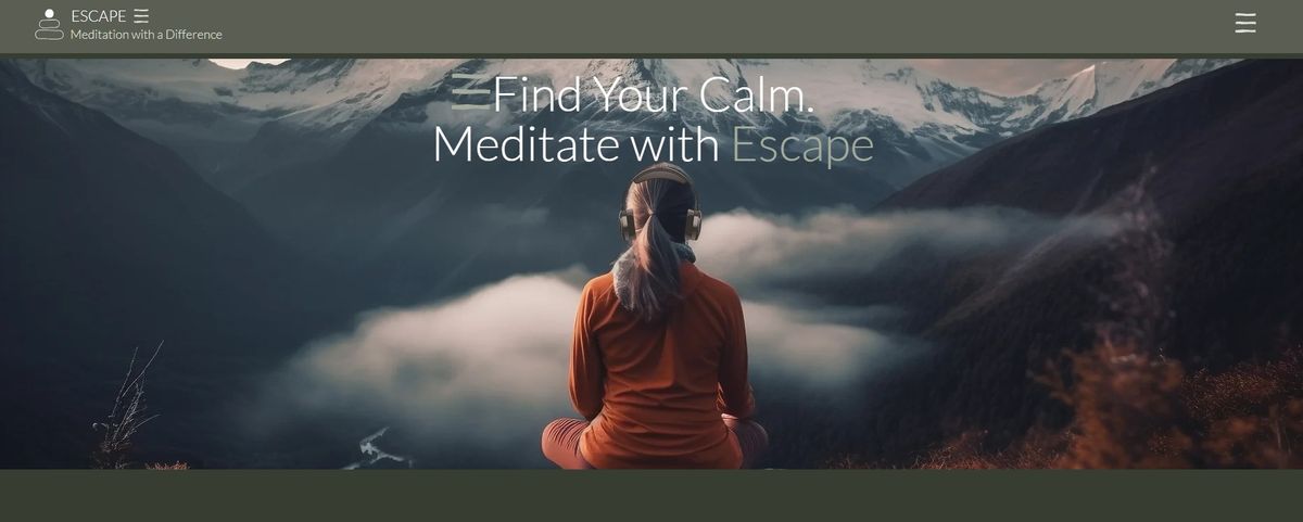 ESCAPE MEDITATION