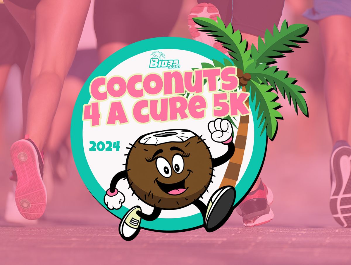 POSTPONED DUE TO HURRICANE MILTON:  B1039 Coconuts 4 A Cure 5K & One Mile Run