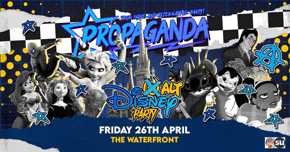 Propaganda Norwich Alt Disney Party! @ The Waterfront
