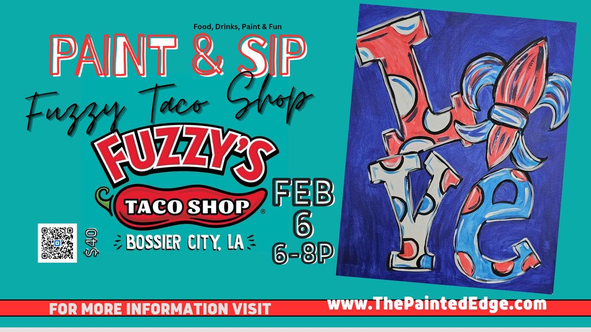 Fuzzy Tacos Sip & Paint