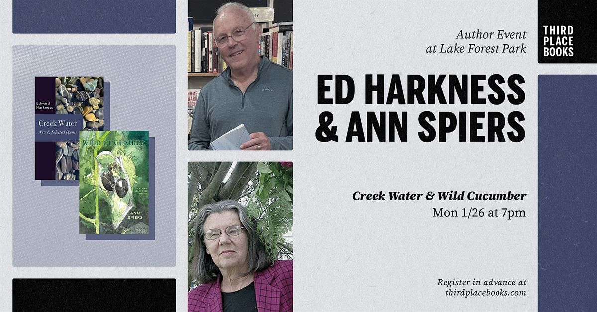 Ed Harkness and Ann Spiers \u2014 'Creek Water' and 'Wild Cucumber'