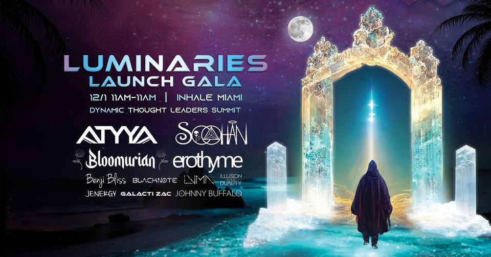 Space Station presents Luminaries Launch Gala , Inhale Miami, 1