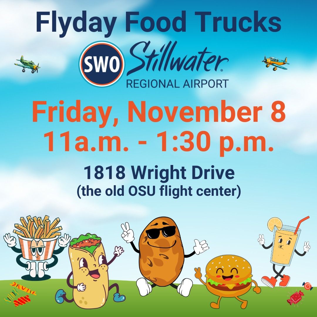 Flyday Food Trucks at Stillwater Regional Airport