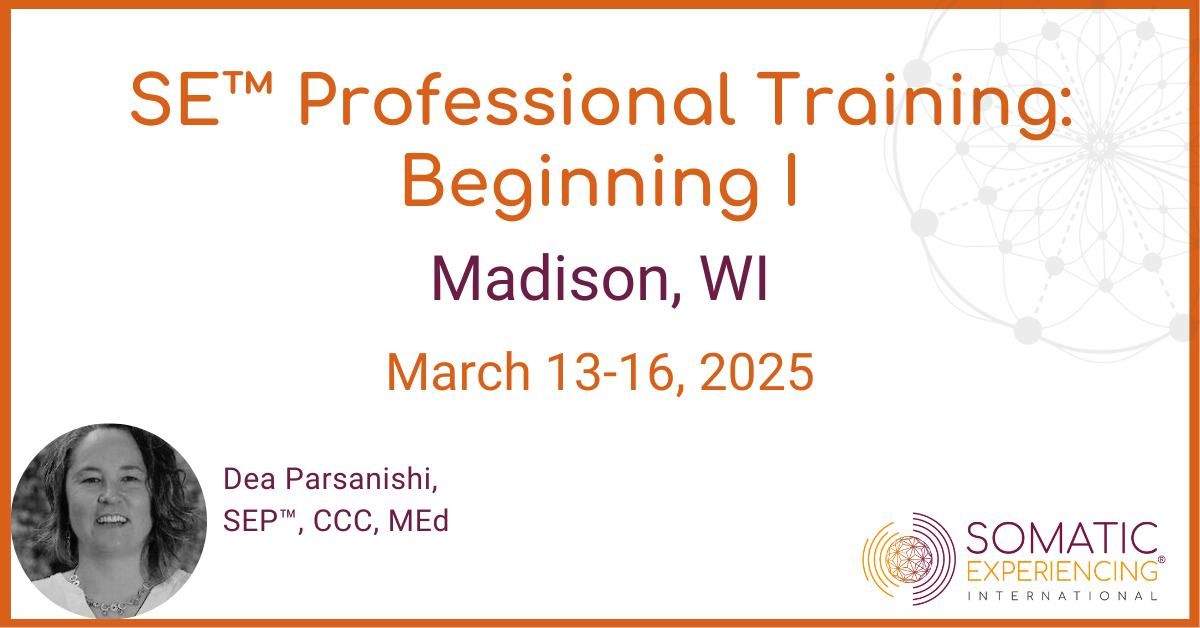 Madison, WI - Beginning I - March 13-16, 2025