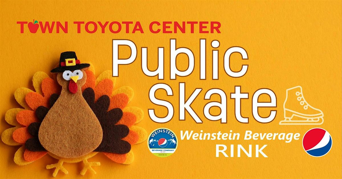 Gobble & Glide\u2744\ufe0f Public Skate @ Town Toyota Center Weinstein Beverage