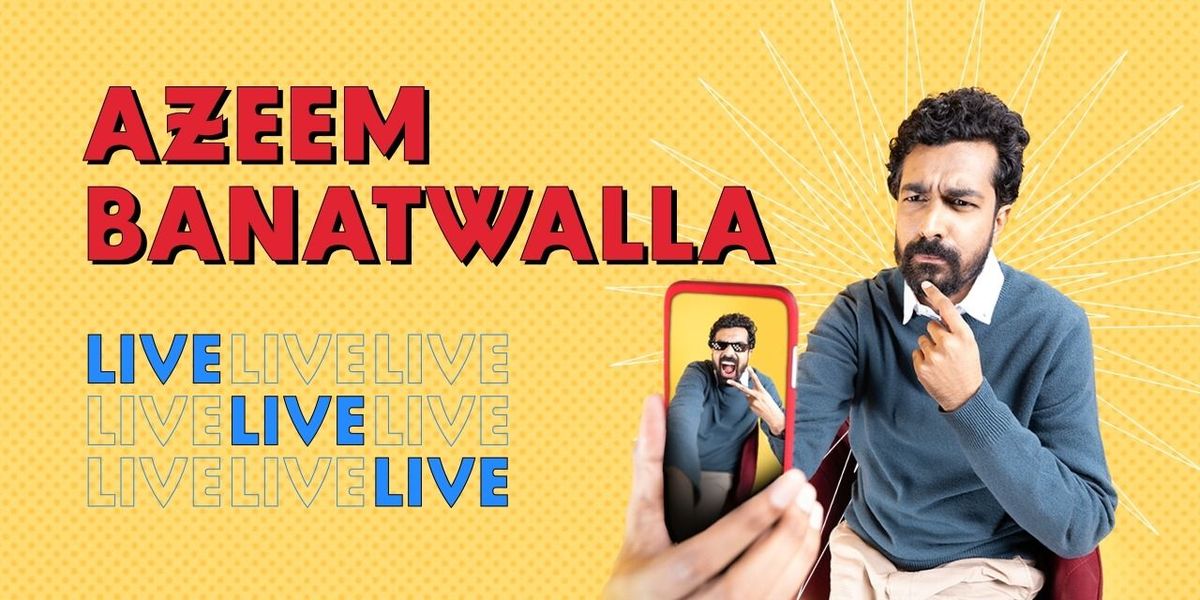 Azeem Banatwalla - Live!