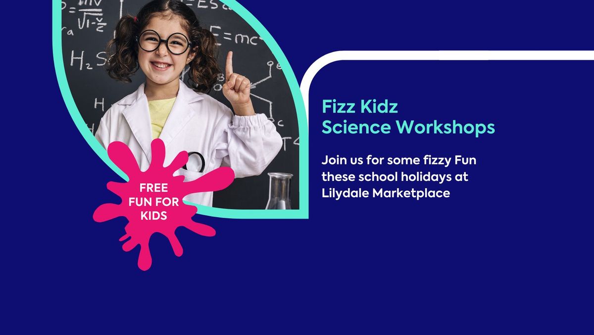 FREE - Fizzy Fun at Lilydale Marketplace - Monster Slime