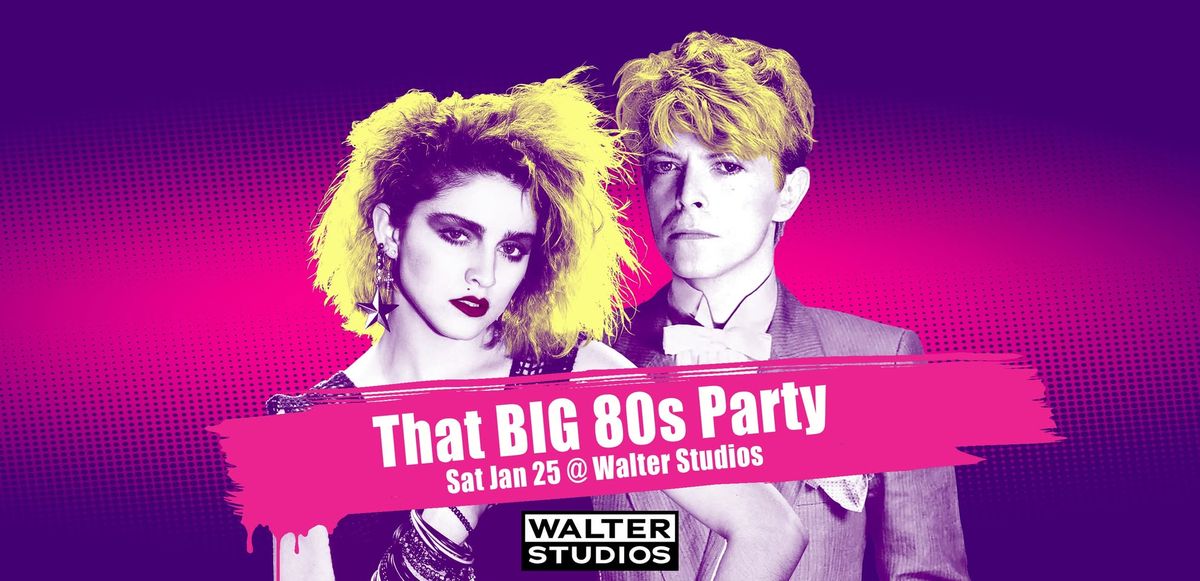 That BIG 80s Party - Phoenix