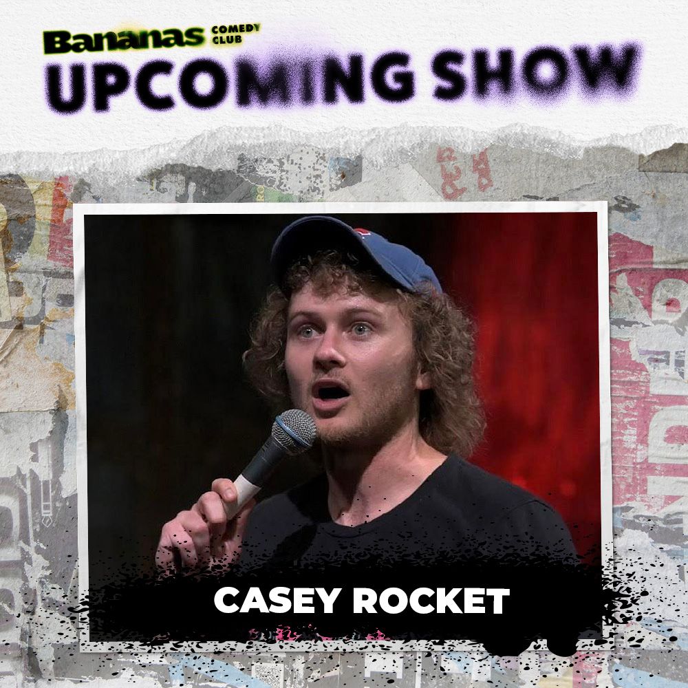 Casey Rocket (21+)