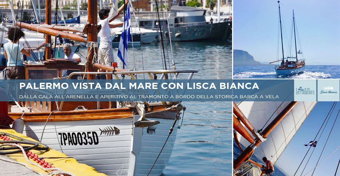 Palermo vista dal mare con Lisca Bianca e aperitivo a bordo dello storico veliero