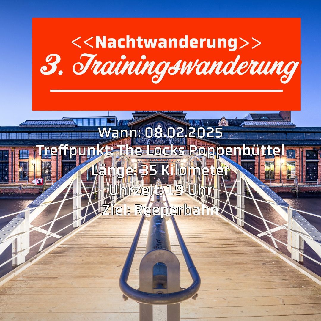 3. Trainingswanderung Nachtwanderung