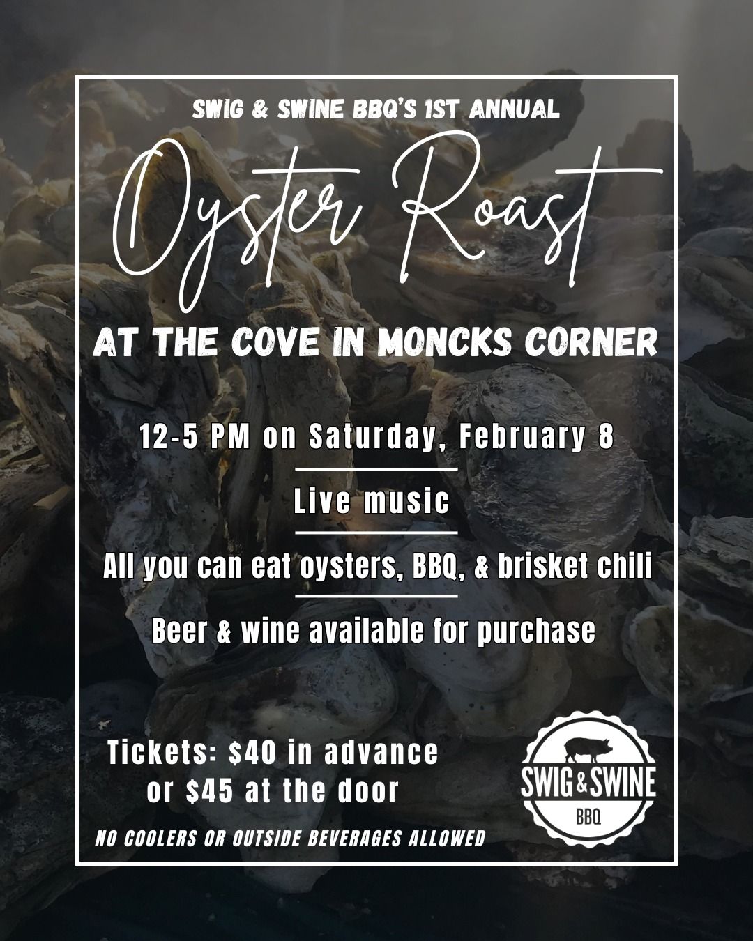 1st Annual Oyster Roast at the Cove in Moncks Corner