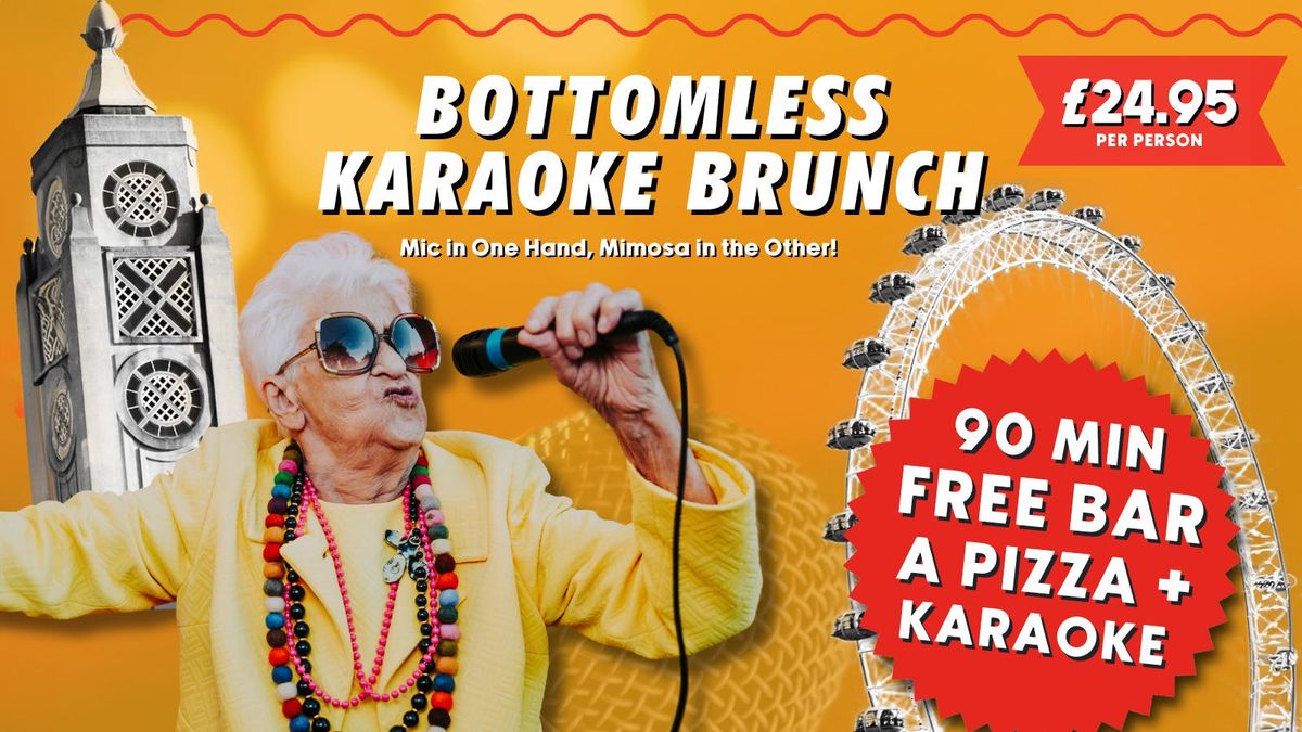 Bottomless Karaoke Brunch - 90m Free Bar + Pizza + Karaoke Show \ud83c\udf55\ud83c\udfa4