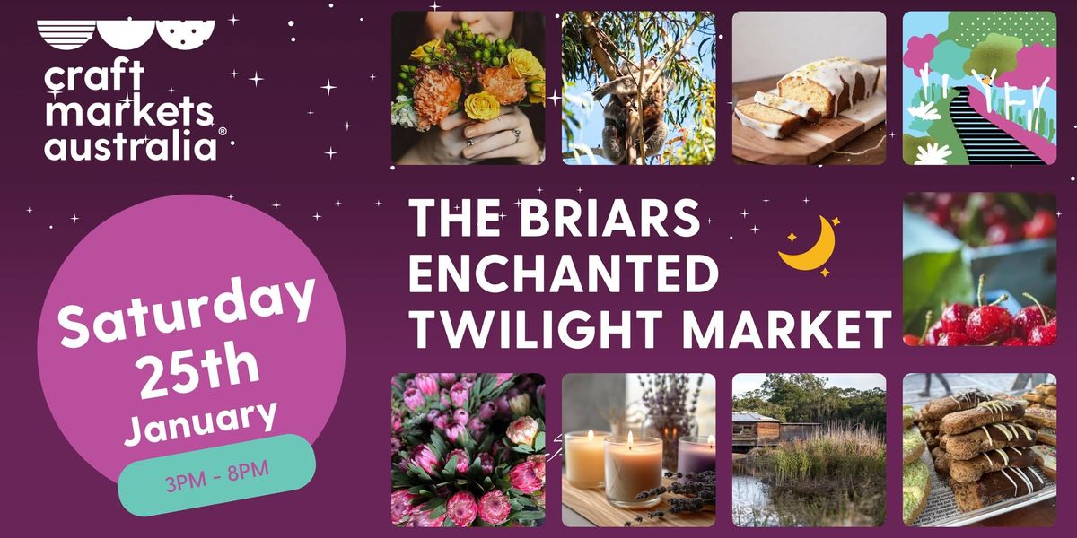 The Briars Enchanted Twilight Market 