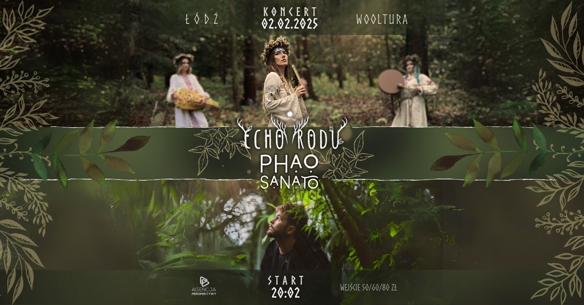 Echo Rodu \/ Phao Sanato, 02.02.2025 \u0141\u00f3d\u017a - Wooltura