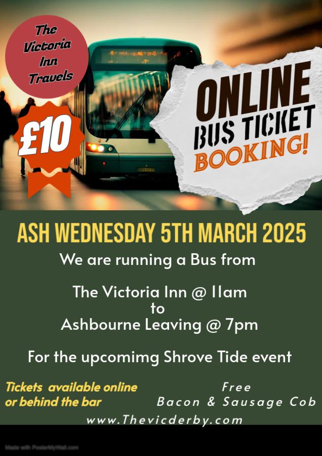 Return Bus to Ashbourne for the world famous shrovetide