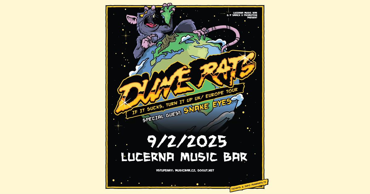 Dune Rats + special guest: Snake Eyes | Lucerna Music Bar