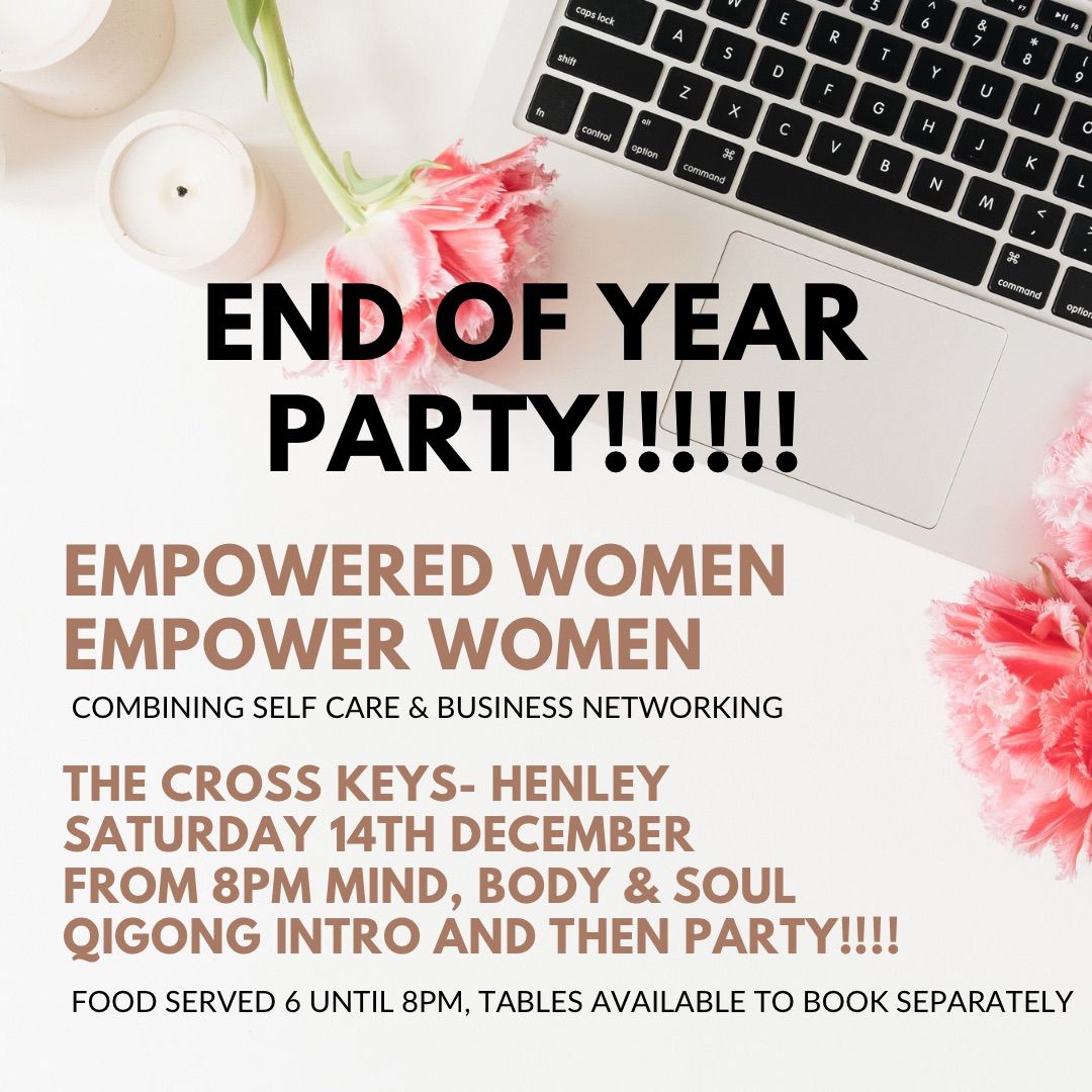 Empowered Women Empower Women End of Year Party