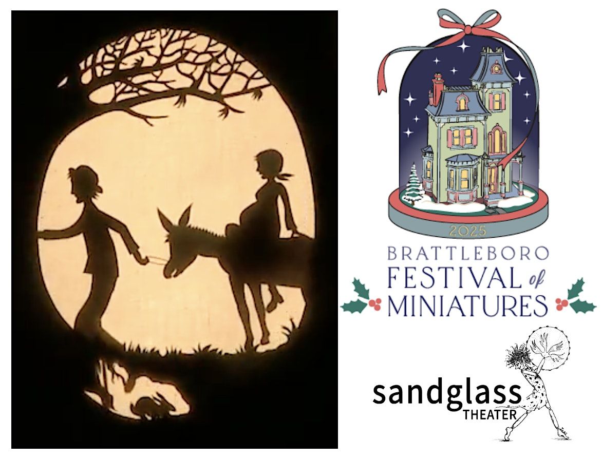 Brattleboro Festival of Miniatures Presents: Nativity Shadow Play