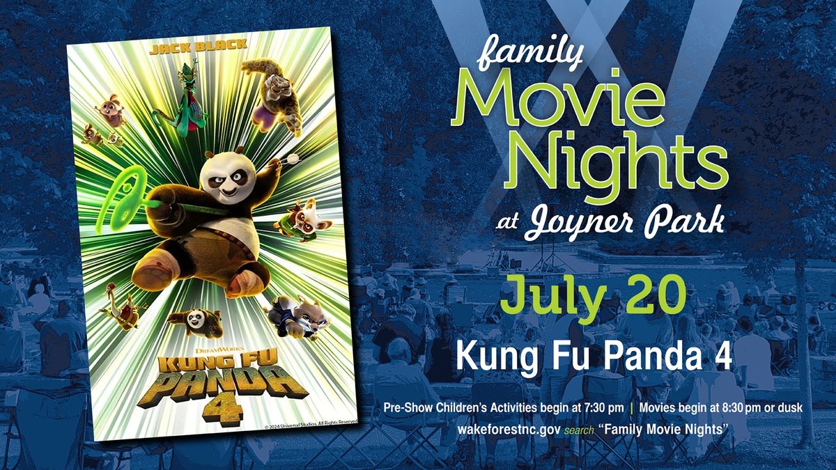Family Movie Nights at Joyner Park - Kung Fu Panda 4
