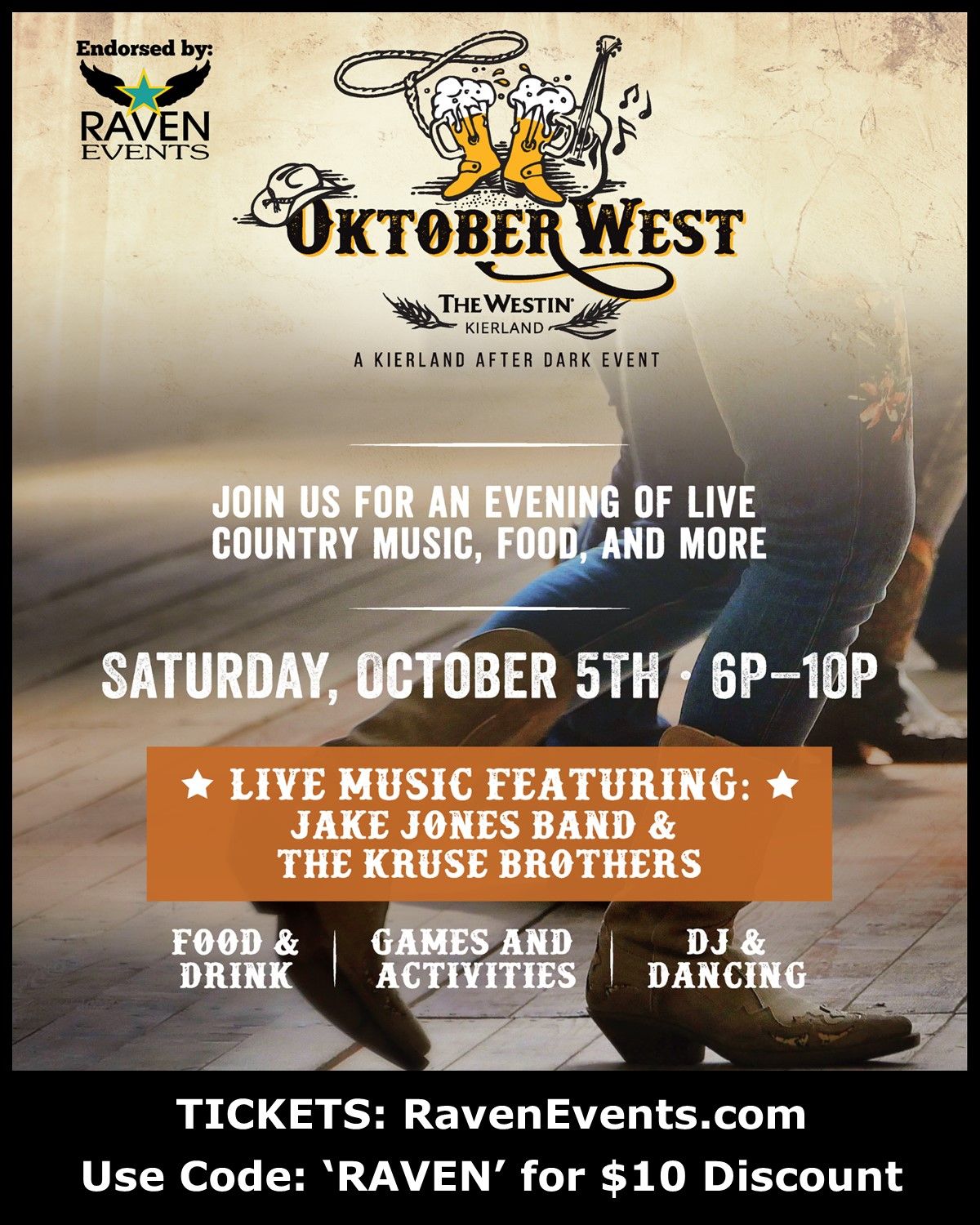 OktoberWest - Use code 'RAVEN' for $10 off  your ticket!