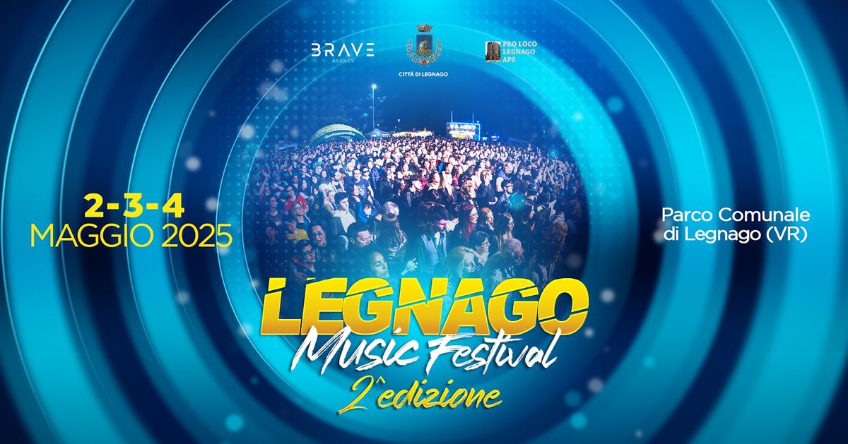 Legnago Music Festival 2025 \u2022 Parco Comunale di Legnago (VR)