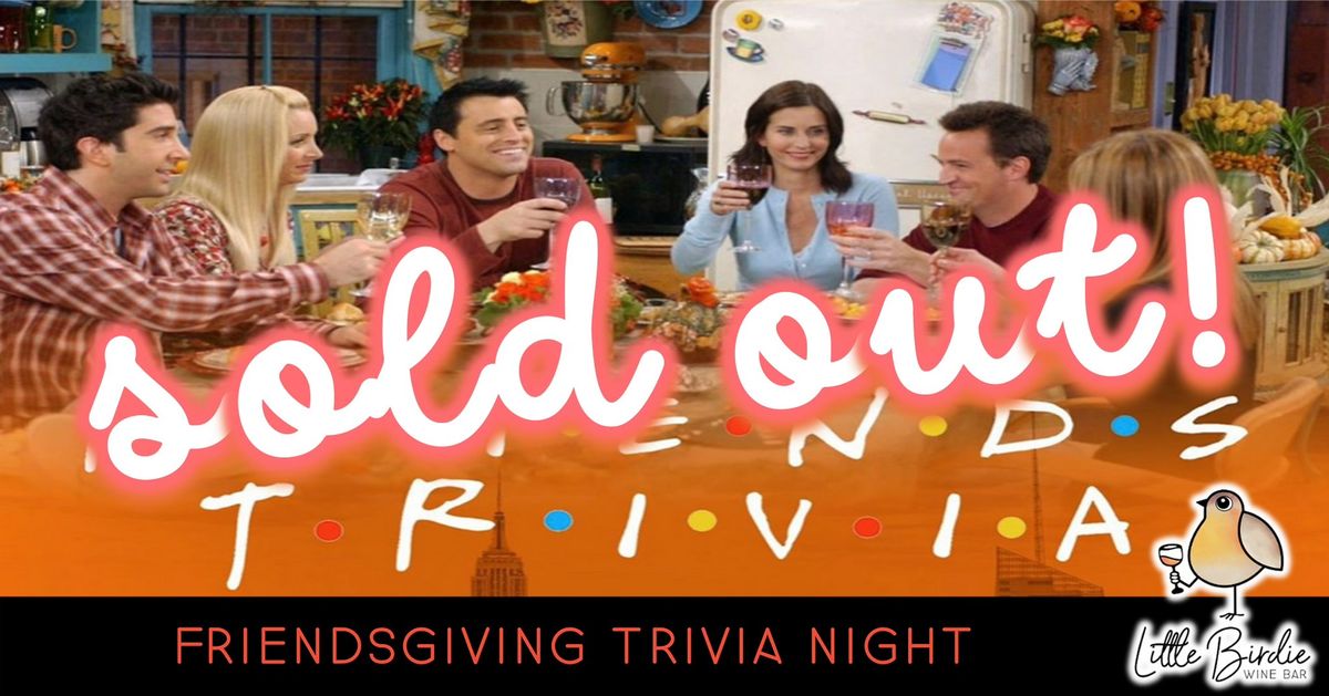 SOLD OUT: FRIENDSgiving Trivia Night