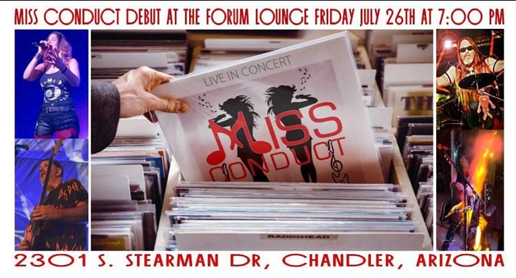 Miss Conduct Live at the Forum Lounge Fri July 26th