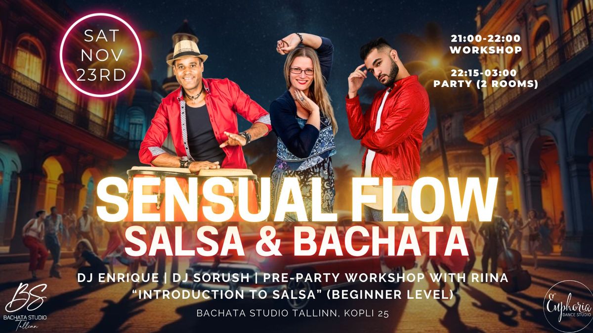 Salsa & Bachata party, Sensual Flow, Nov 23 